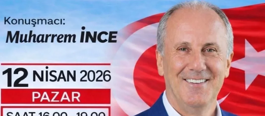 Muharrem İnce, Hamburg’e geliyor!